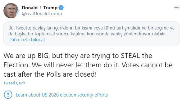 Twitter’dan Trump’ın “seçimi çalıyorlar” tweet’ine müdahale - Resim : 1