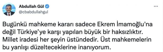 Abdullah Gül'den İmamoğlu'na destek açıklaması - Resim : 1